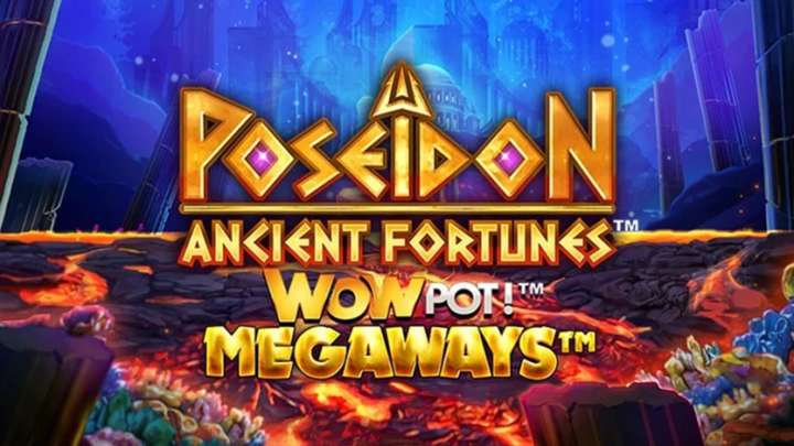 Огляд ігрового автомата Ancient Fortunes Poseidon WowPot Megaways
